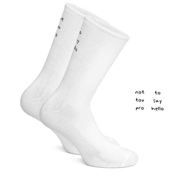 NOT TOO PRO TO SAY HELLO SOCKS fietssokken