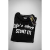 LIFE'S SHORT STUNT IT T-SHIRT