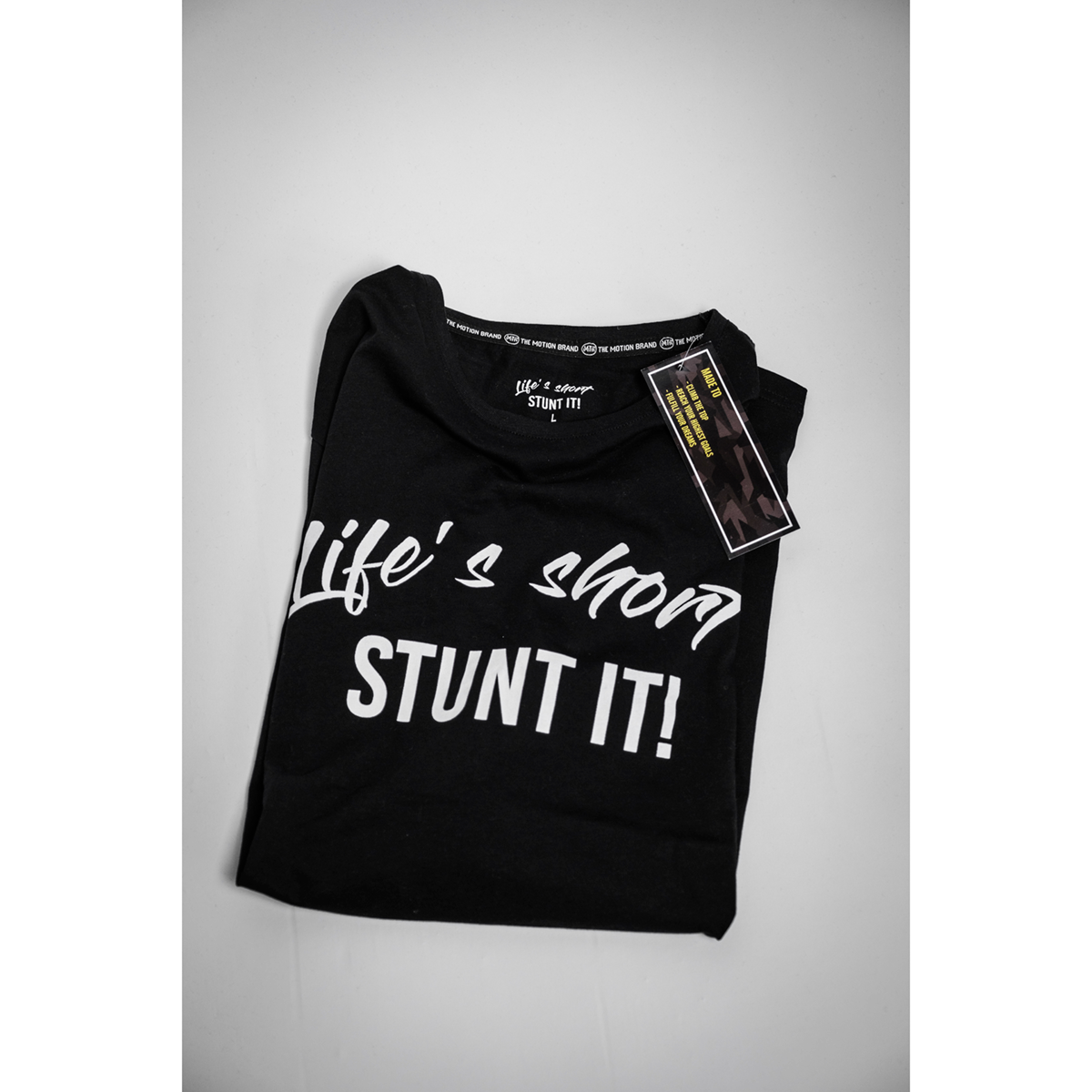 LIFE´S SHORT STUNT IT T-SHIRT